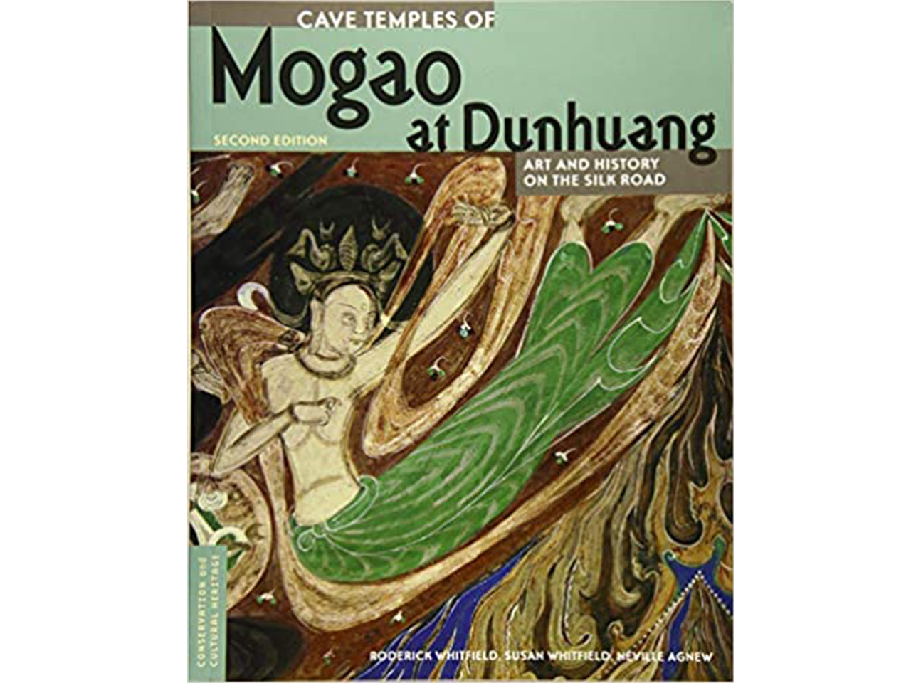 敦煌莫高窟：丝绸之路上的艺术和历史